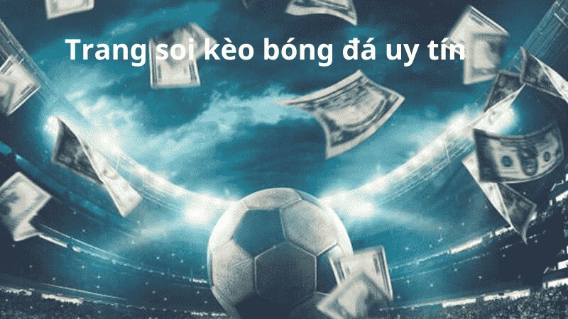 Nhận định kèo bóng đá